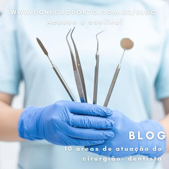 10 áreas de atuação do cirurgião-dentista